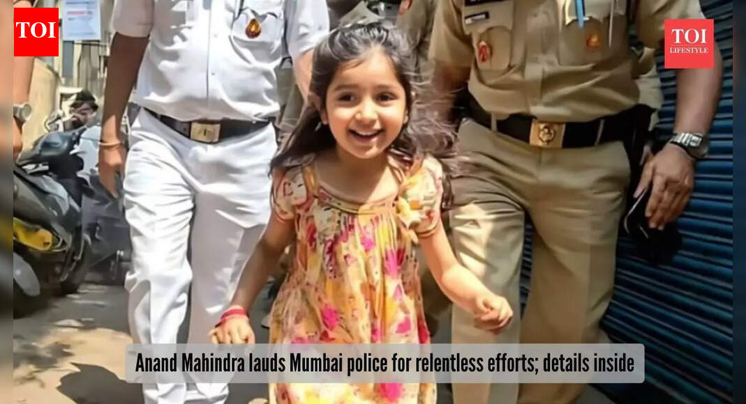 Anand Mahindra lauds Mumbai police as 'one among the best' in the world, for reuniting missing 4-year-old girl with her parents after 6 months; 'You just gave us the gift of hope....'