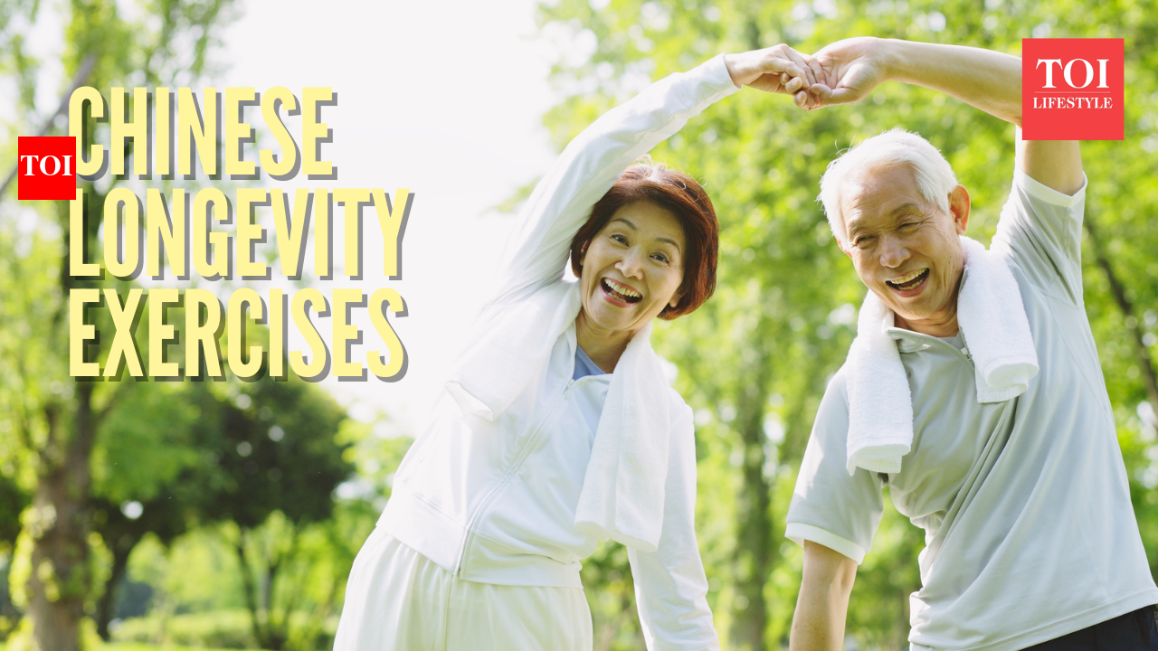 Feel sluggish or low energy? Try these 5 Chinese longevity exercises | -  The Times of India