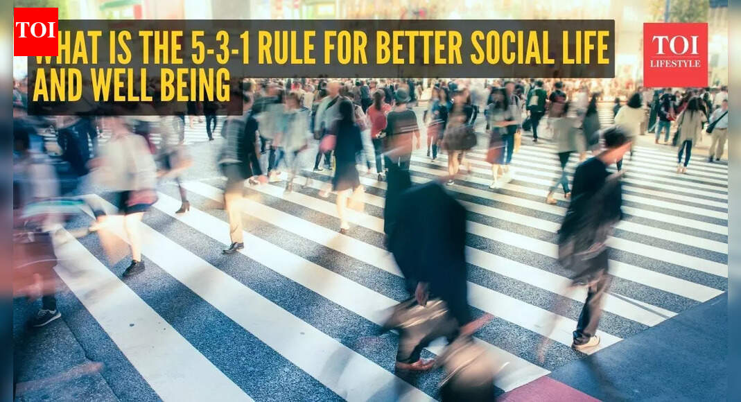What is the 5-3-1 rule and why experts call it the secret to a better social life?