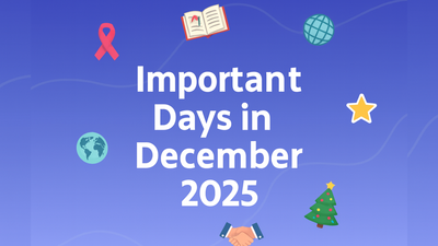 दिसंबर 2025 में महत्वपूर्ण दिन: छुट्टियों, समारोहों के लिए ध्यान देने योग्य राष्ट्रीय और अंतर्राष्ट्रीय तारीखें - विवरण देखें