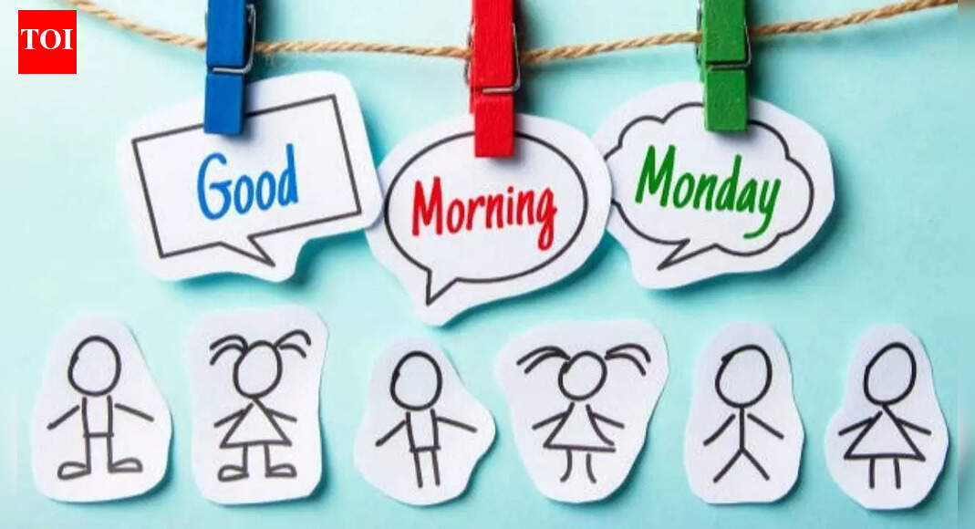 7 Good morning and happy Monday wishes to send your kids who live away