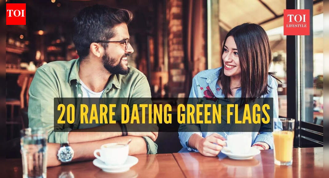 20 rare dating green flags people ignore but shouldn’t