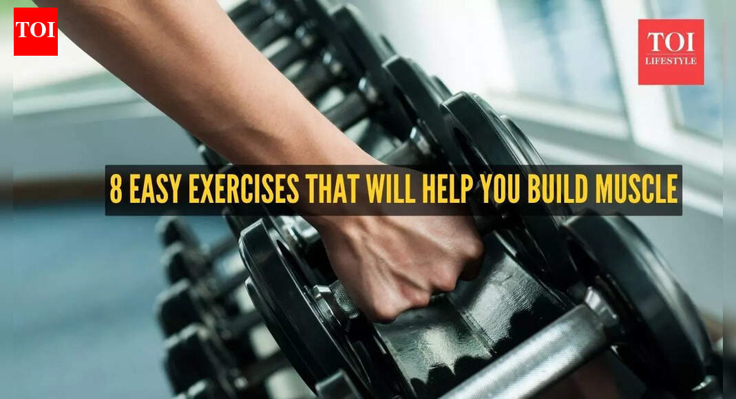 8 beginner-friendly exercises that will help you build muscle and gain strength