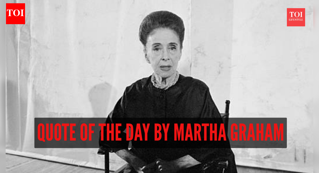 Quote of the day by Martha Graham: “There is a vitality, a life force, an energy, a quickening that is translated through you into action, and because there is only one…”