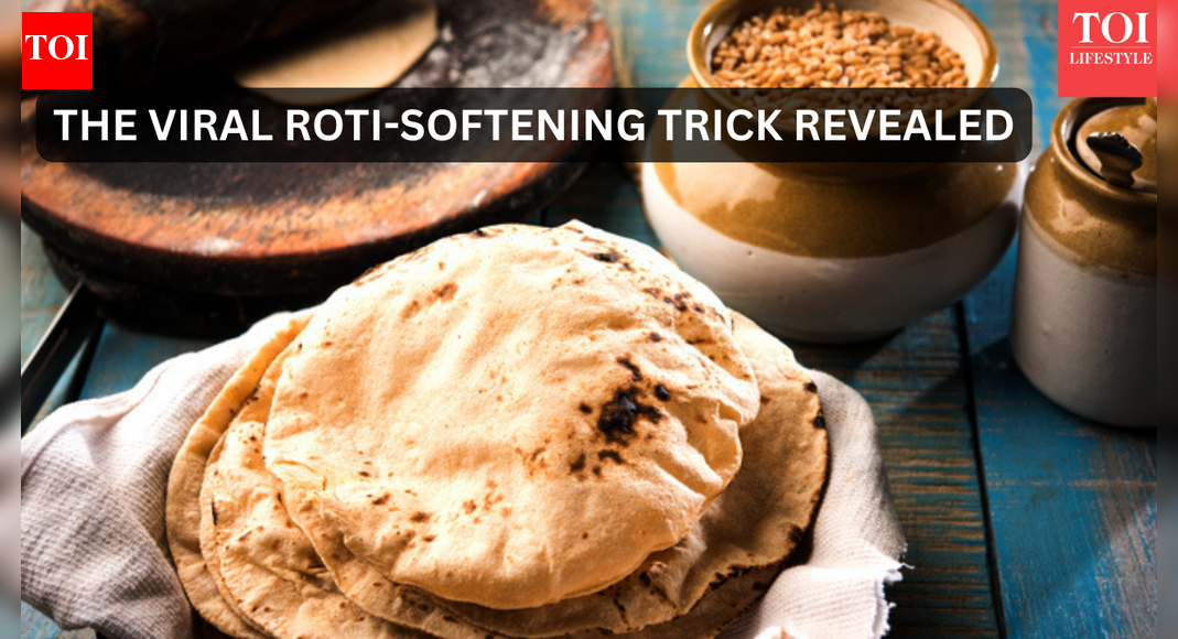 The viral roti-softening method Indian kitchens swear by