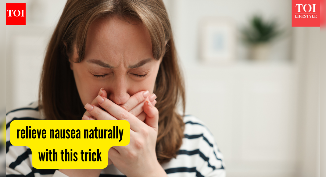 मतली महसूस हो रही है? गैस्ट्रोएंटेरोलॉजिस्ट द्वारा सुझाई गई इस सरल युक्ति को आज़माएं