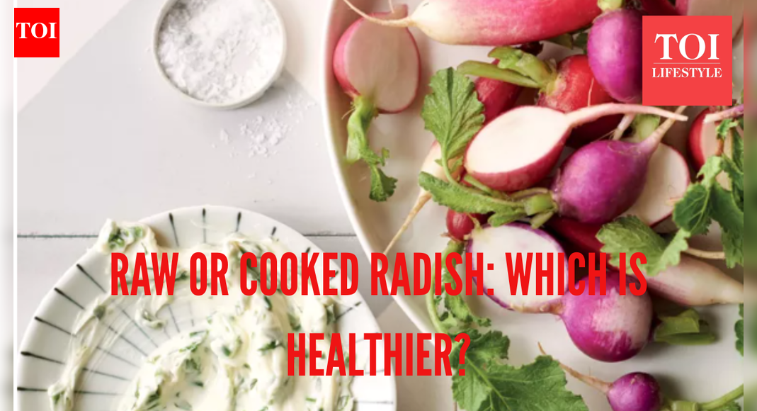 Raw radish vs cooked radish: Which is healthier