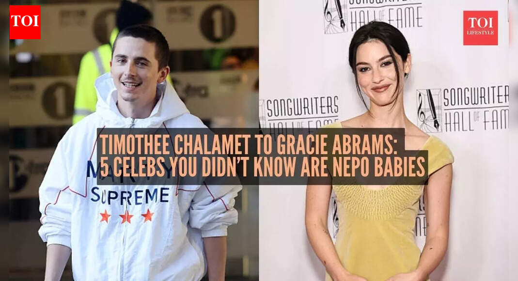 Timothee Chalamet to Gracie Abrams: Five celebs you didn't know are nepo babies