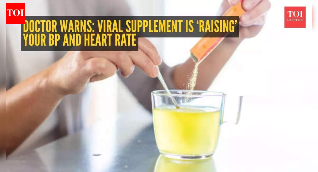 Doctor warns about viral supplement that raises blood pressure and heart rate: Are you using it?
