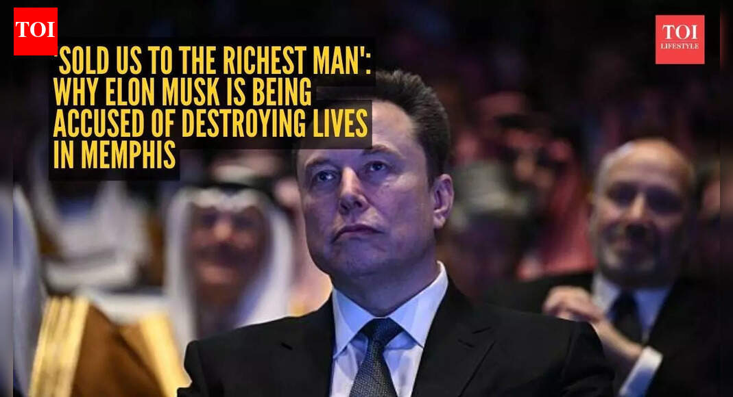 'Sold us to the richest man': Elon Musk is being accused of destroying lives in Memphis, here's why