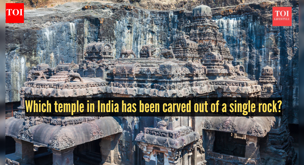 Which temple in India has been carved out of a single rock?