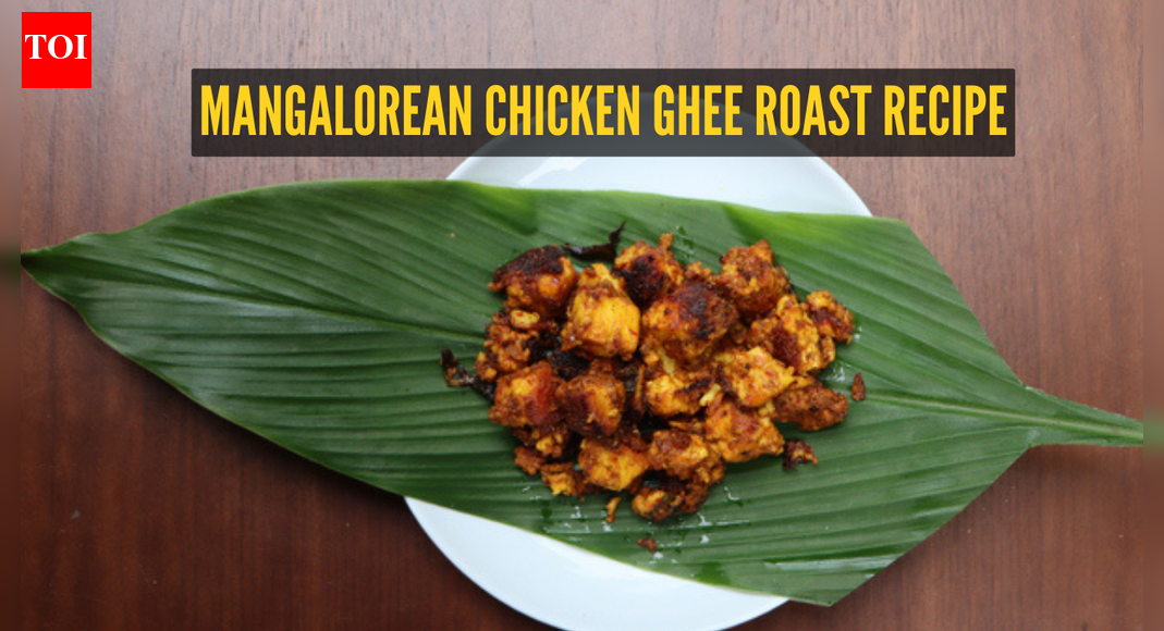 Mangalorean Chicken Ghee Roast: Winter Dinner: How to make Mangalorean ...