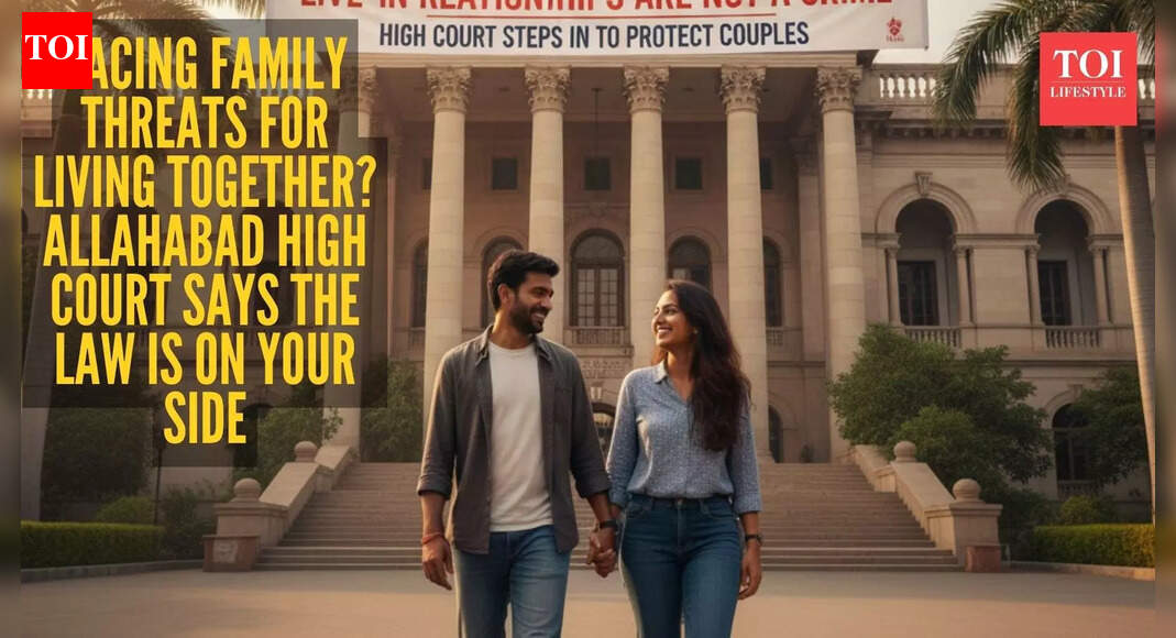 Live-in relationships are not a crime: Allahabad High Court steps in to protect live-in couples