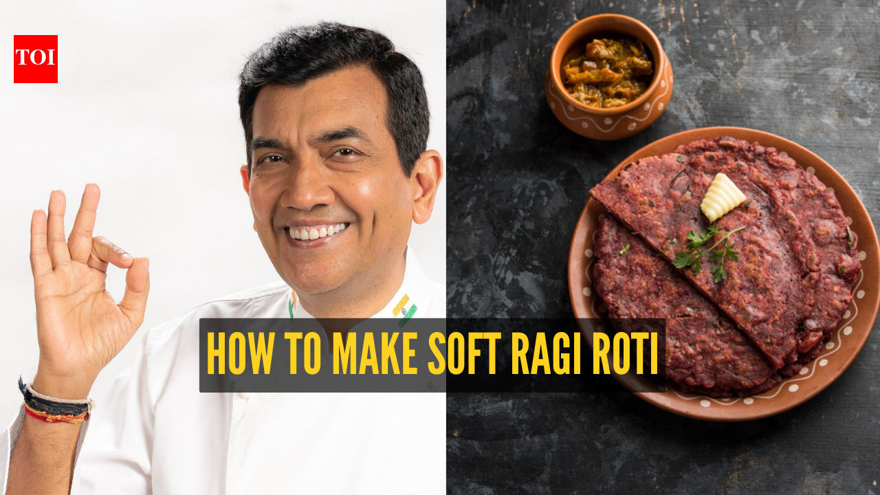 Chef Sanjeev Kapoor shares tips to make soft and perfect ragi roti