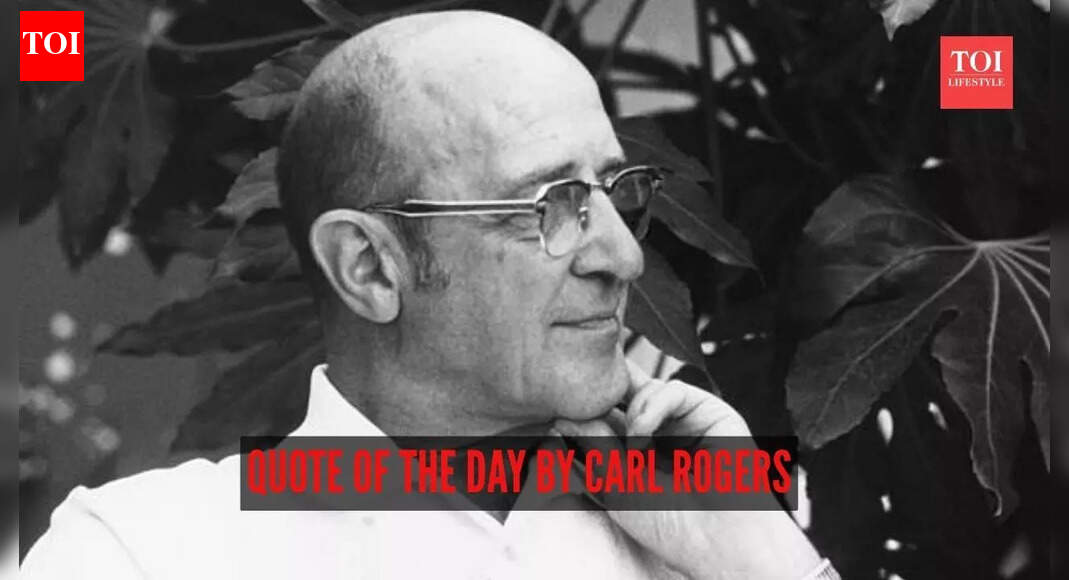 Quote of the day by Carl Rogers: “The good life is a process, not a state of being. It is…”
