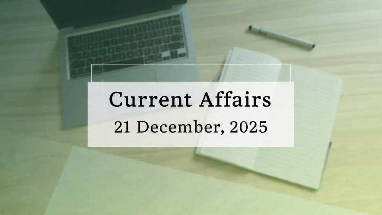 Current Affairs Quiz Today 21 December 2025 Latest GK general knowledge ...