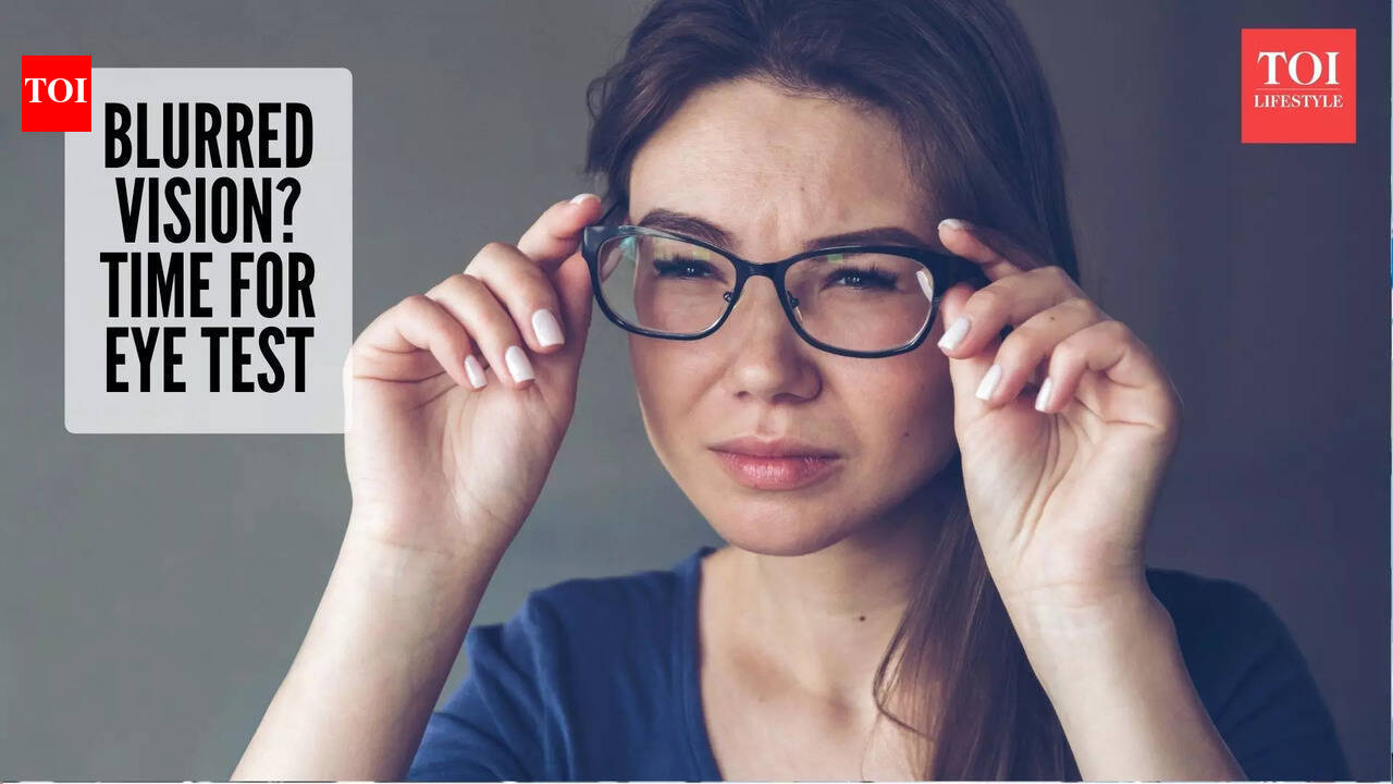 Blurred vision or eye strain? These signs mean you need an eye check-up