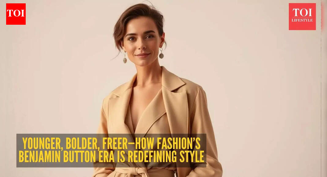 Fashion’s Benjamin Button moment: Why younger, freer dressing is here to stay