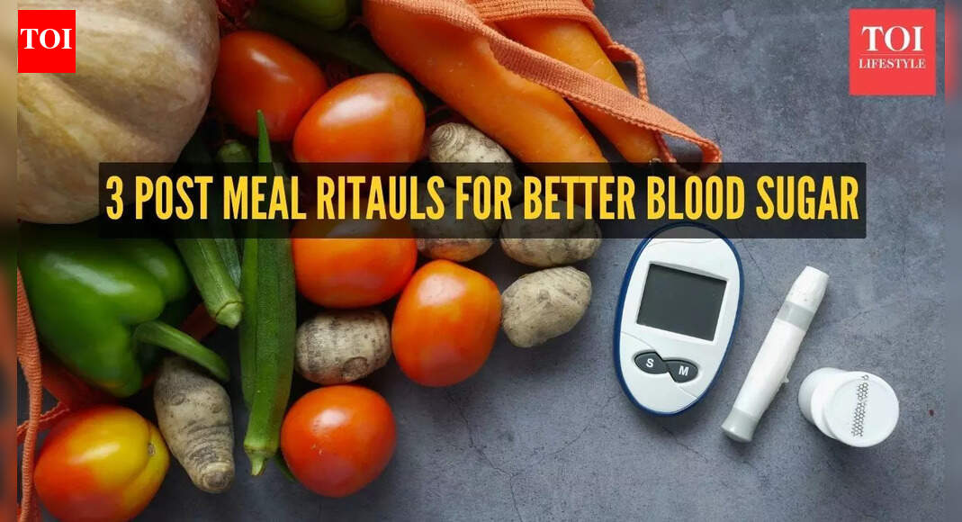 3 post meal rituals that will help control blood sugar spike