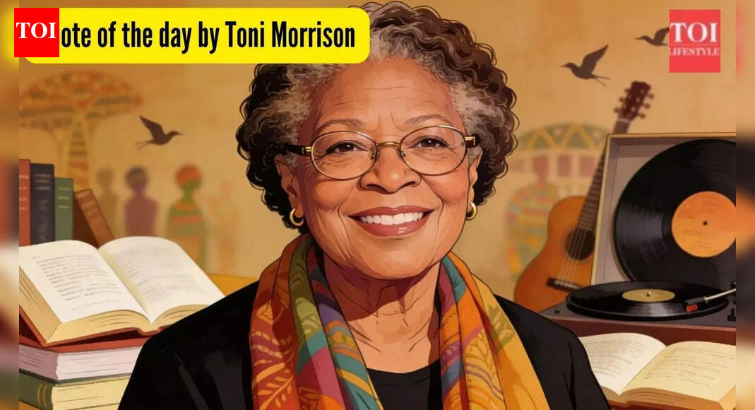 Quote of the day by Toni Morrison, 