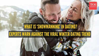 What is ‘snowmanning’ in dating? Experts warn against the viral winter dating trend
