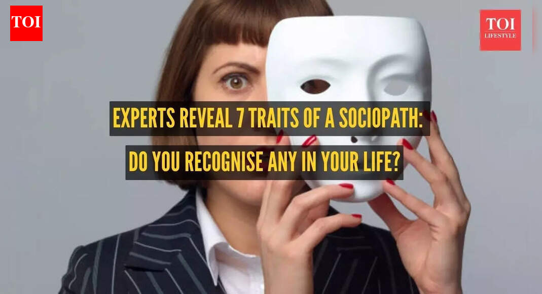 Experts reveal 7 traits of a sociopath: Do you recognise any in your life?