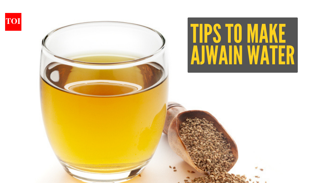 Ajwain Water: The right way to make it, who should avoid it, and an ...