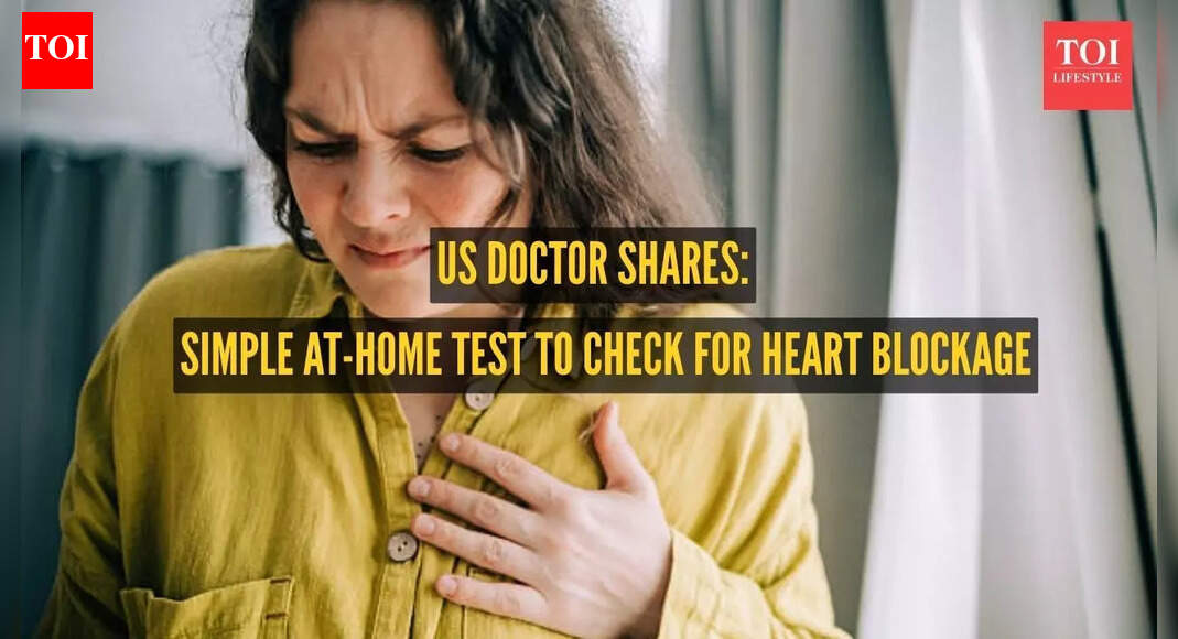 US doctor shares a simple at-home test to check for heart blockage