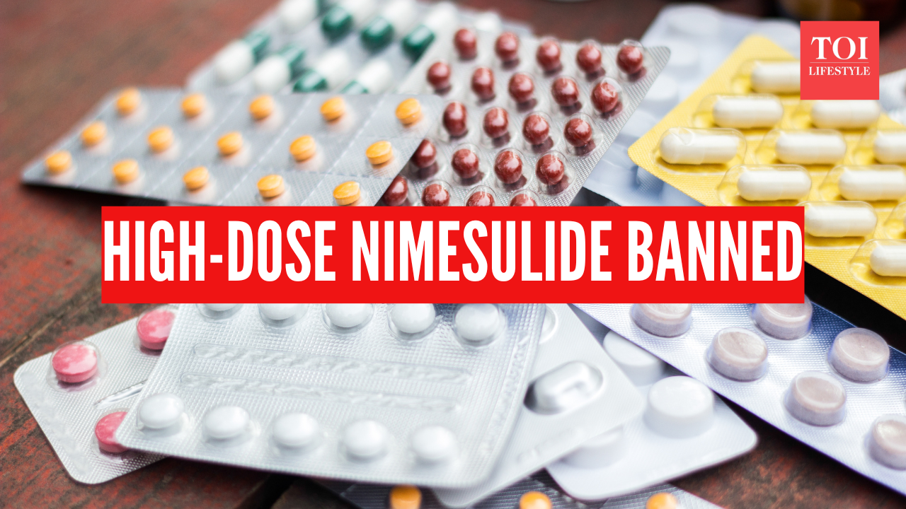 Nimesulide and liver toxicity: A look into countries that said No to this  common painkiller - The Times of India