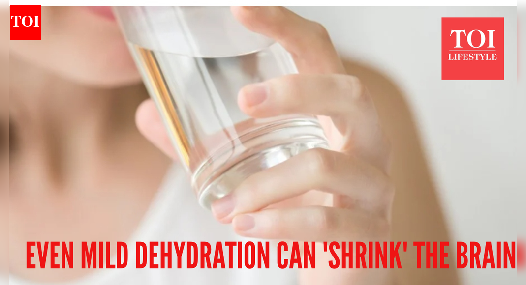 Even mild dehydration can 'shrink' your brain: Here's what you should do to prevent it