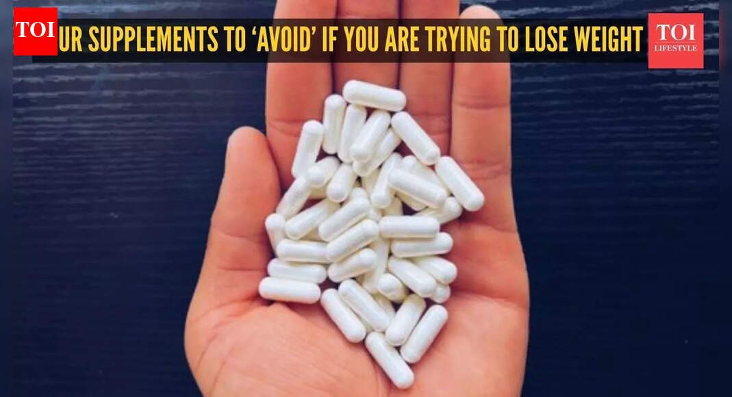 4 supplements to AVOID if you are trying to lose weight, as per dietitians