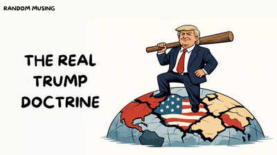 Random Musing: The real Trump Doctrine