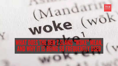 What does the Gen Z slang "woke" mean, and why it is being so frequently used