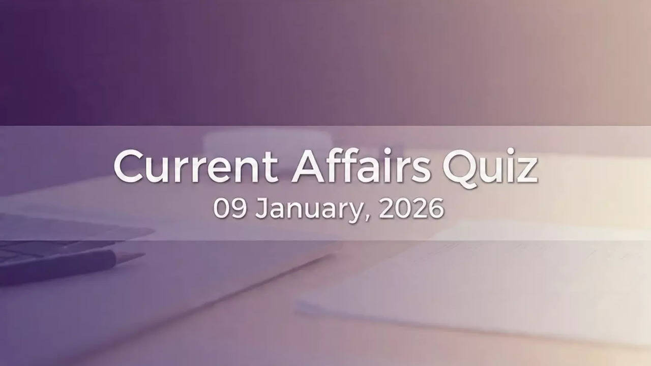 Current Affairs Quiz Today 09 January 2026 Latest GK general knowledge ...