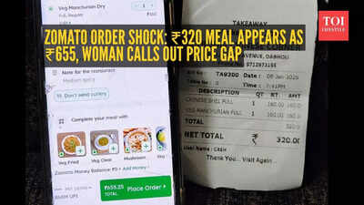 Zomato order shock: ₹320 meal appears as ₹655, woman calls out price gap, company responds saying…