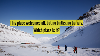 This place welcomes all, but no births, no burials: Which place is it?