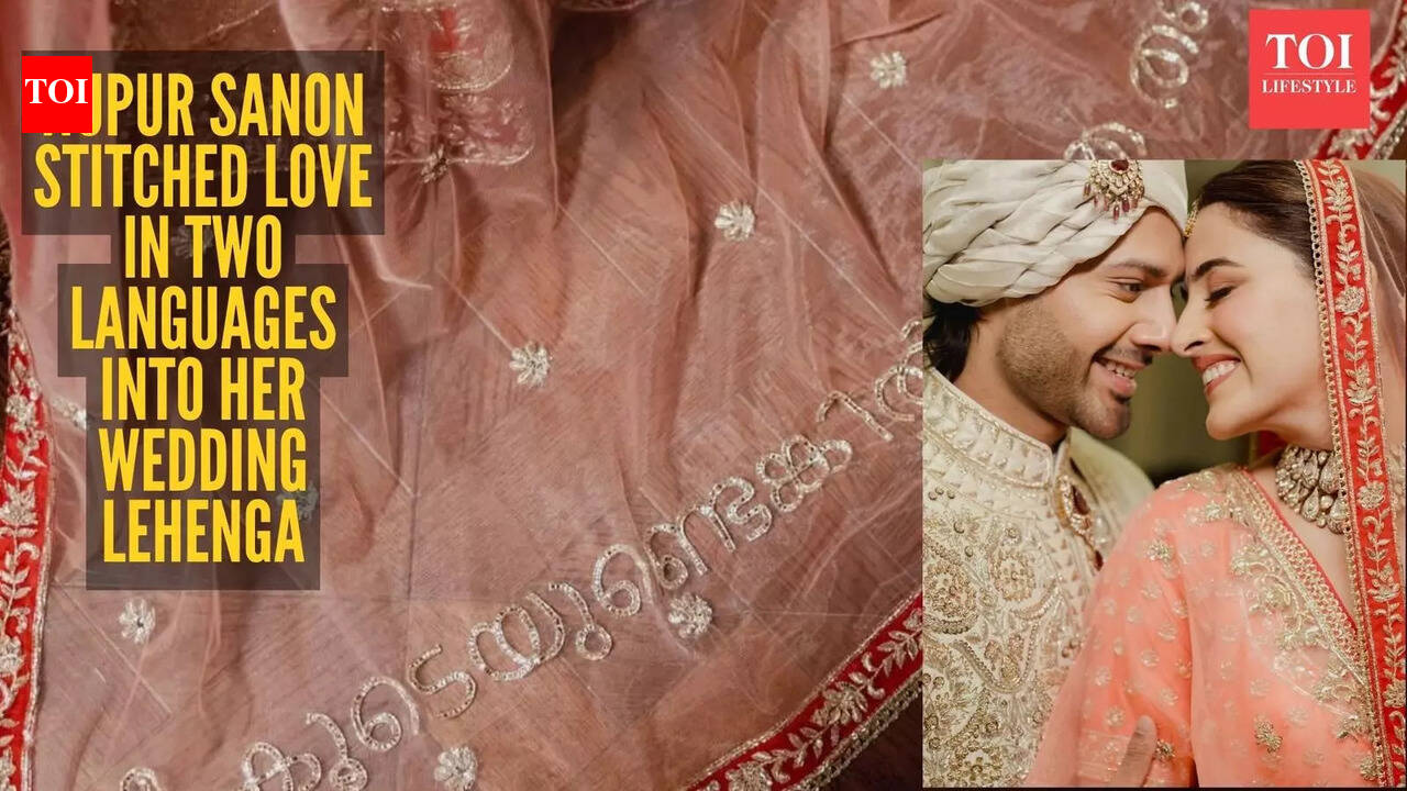 Nupur Sanon's wedding lehenga carried love notes in Punjabi and Malayalam