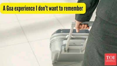 "I dragged my luggage in scorching sun, till my hands bled": A Goa experience I don’t want to remember