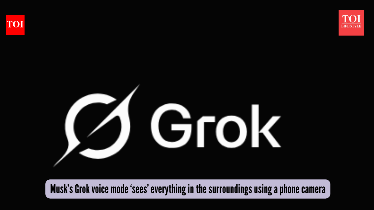 Elon Musk’s Grok AI can now ‘see’ through your phone camera and explain everything in real time
