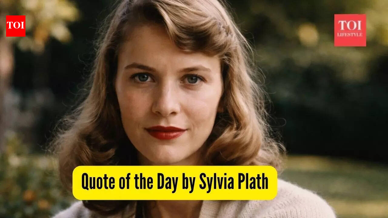 Quote of the day by Sylvia Plath: 