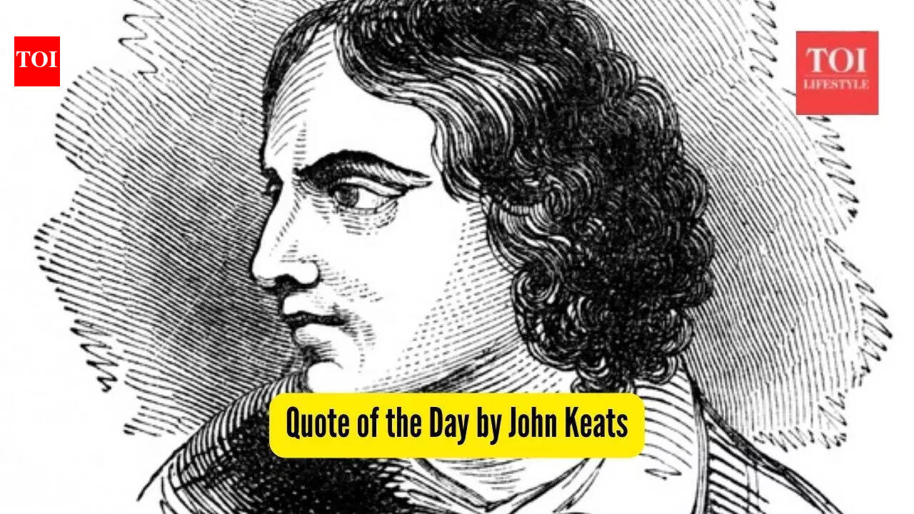 Quote of the Day by John Keats, 