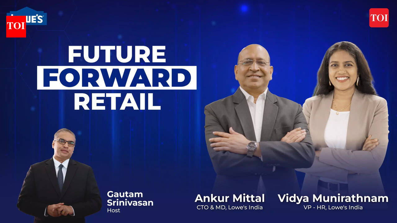 Future Forward Retail | How Lowe’s India is driving the future of retail