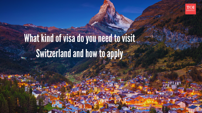 What kind of visa do you need to visit Switzerland and how to apply