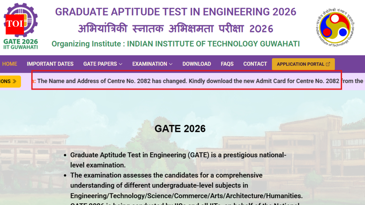 IIT Guwahati changes GATE 2026 exam centre for select candidates: Check revised admit card details