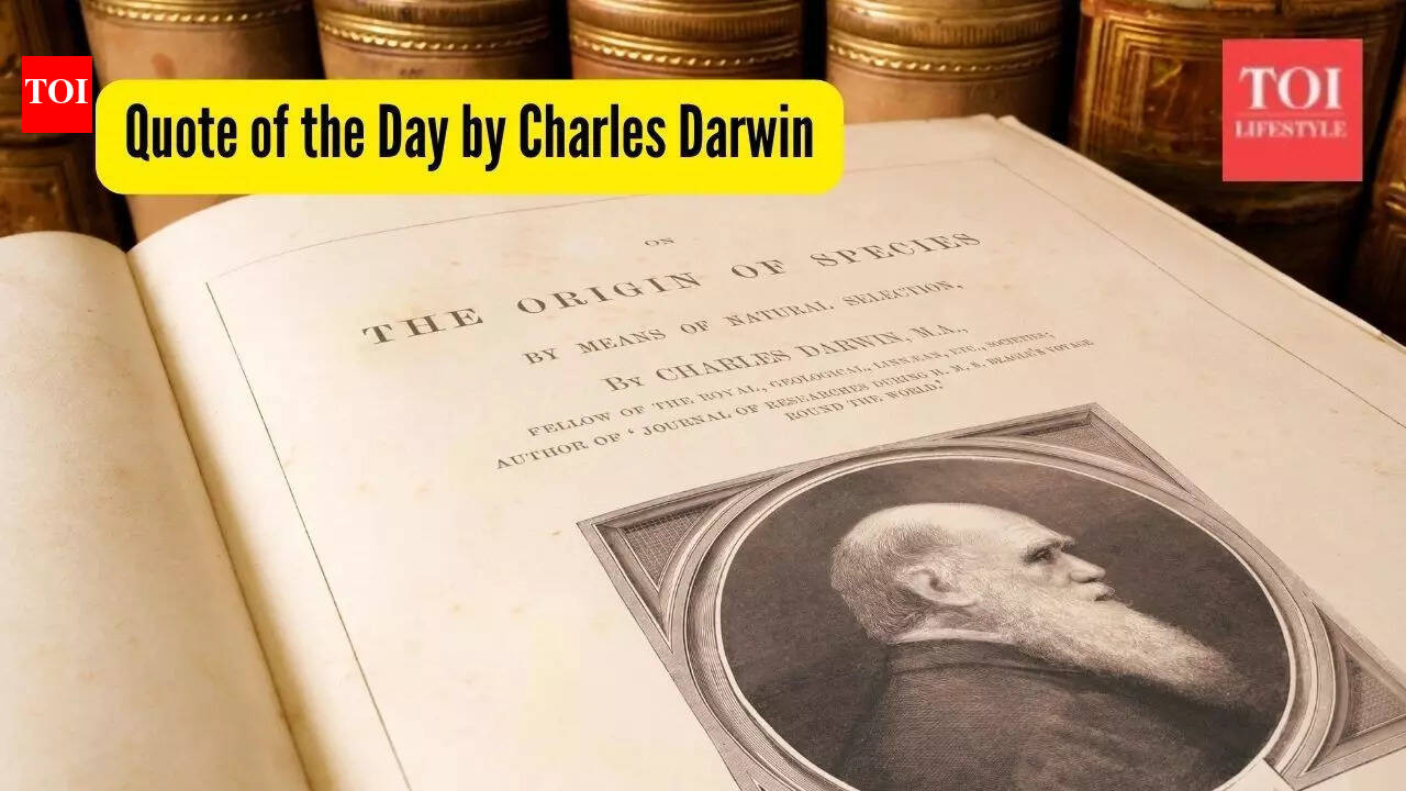 Quote of the Day by Charles Darwin 