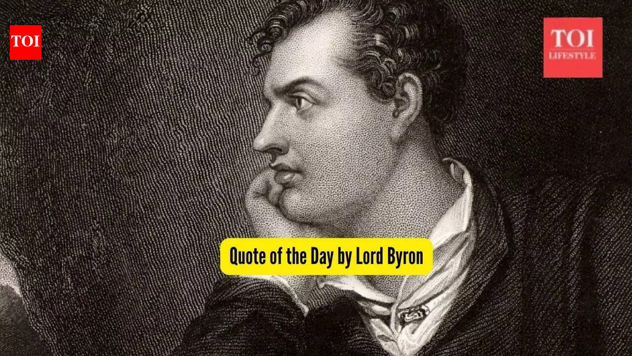 Quote of the Day by Lord Byron, 