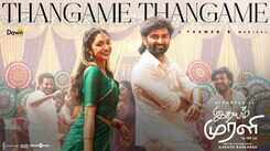 Idhayam Murali | Song - Thangame Thangame