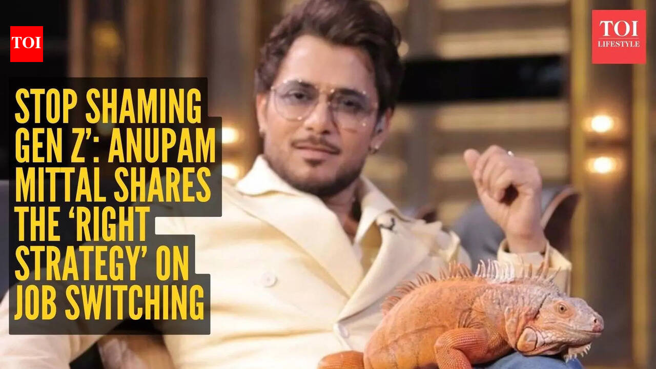 Stop shaming Gen Z’: Anupam Mittal shares the ‘right strategy’ on job switching
