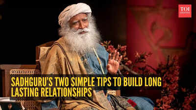Sadhguru shares two simple ways to build relationships that last a lifetime