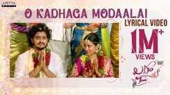 Laggam Time | Song - O Kadhagaa Modaalai